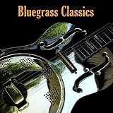 Bluegrass Classics