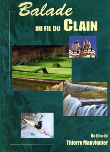 Balade au fil du clain dvd, Film dvd Balade au fil du clain