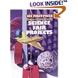 100 First-Prize Make-It-Yourself Science Fair Projects by Glen Vecchione