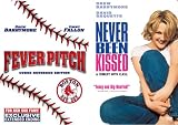 Fever Pitch/Never Been Kissed Fever Pitch/Never Been Kissed