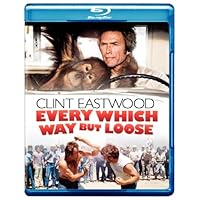Every Which Way But Loose