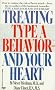 Treating `Type A' Behavior and Your Heart