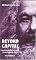 Beyond Capital: Marx's Political Economy of the Working Class