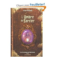 Les chroniques de Nightshade, Tome 2 : L'Ombre du Sorcier