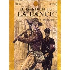 Le Gardien de la lance, tome 1 : Les Fr�res