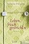 Leben, frisch gestrichen