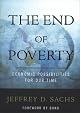 The End of Poverty: Economic Possibilities for Our Time