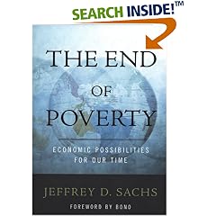 The End of Poverty: Economic Possibilities for Our Time