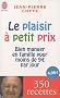 Le plaisir � petit prix : Bien manger en famille pour moins de 9 euros par jour