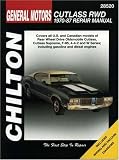 More details of book titled: GM Cutlass RWD 1970-87 (Chilton's Total Car Care Repair Manual)
