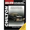 General Motors Cutlass RWD, 1970-87 (Chilton's Total Car Care Repair Manual)