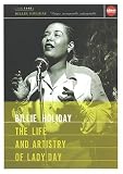 Billie Holiday - The Life and Artistry of Lady Day