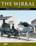 The Wirral: Photographic Memories