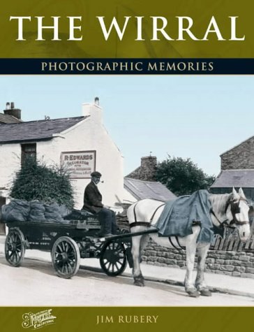 Image of: The Wirral: Photographic Memories