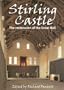 Stirling Castle: The Restoration of the Great Hall (Research Report)