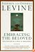 Embracing the Beloved: Relationship as a Path of Awakening
