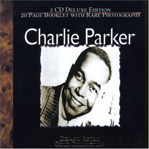 Charlie Parker - The Gold Collection (Disc 1) - Zortam Music