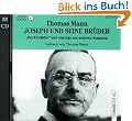 Joseph und seine Br�der. Audiobook. 2 CDs. . 'Der Erw�hlte' und Ausz�ge aus anderen Romanen