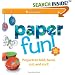 Paper Fun!: Projects to Fold, Bend, Cut, And Curl! (American Girl Library)