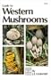Guide to Western Mushrooms