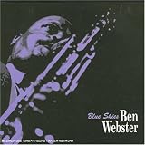 Revue Ben Webster  / Blue Skies