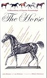 The horse : a miscellany of equine knowledge