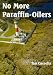 Book No More Paraffin-Oilers