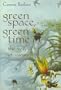 Green Space, Green Time: The Way of Science