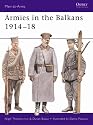 Armies in the Balkans 1914-18 (Men-at-Arms)