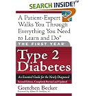 Click here to buy The First Year: Type 2 Diabetes: An Essential Guide for the Newly Diagnosed (First Year,... by Gretchen Becker and Allison B. Goldfine.