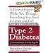 The First Year: Type 2 Diabetes: An Essential Guide for the Newly Diagnosed (First Year, The)