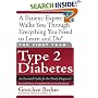 The First Year: Type 2 Diabetes: An Essential Guide for the Newly Diagnosed (First Year, The)