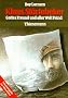 Klaus St�rtebeker. Schulausgabe mit Materialien: Gottes Freund und aller Welt Feind