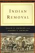 Indian Removal (The Norton Casebooks in History)