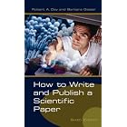 Buy How to Write and Publish a Scientific Paper: 6th Edition by  Robert A. Day and Barbara Gastel