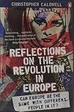 Reflections on the Revolution in Europe: Immigration, Islam and the West