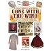 The Authentic South of Gone with the Wind: The Illustrated Guide to the Grandeur of a Lost Era