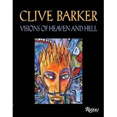 Clive Barker: Visions of Heaven and Hell