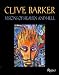 Clive Barker Visions of Heaven and Hell
