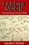 Lakota Noon: The Indian Narrative of Custer's Defeat