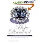 Hope Diamond: The Legendary History of a Cursed Gem