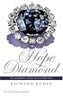 Hope Diamond: The Legendary History of a Cursed Gem