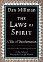 The Laws of Spirit: Simple, Powerful Truths for Making Life Work