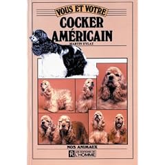 Vous et votre cocker am�ricain