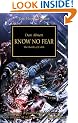 Know No Fear: The Battle of Calth (Horus Heresy)
