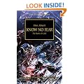 Know No Fear: The Battle of Calth (Horus Heresy)