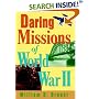 Daring Missions of World War II