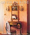 La Vie en Rose: Living in France