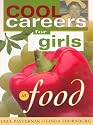 Cool Careers for Girls in Food
