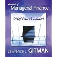 Principles of Managerial Finance, Brief plus MyFinanceLab (4th Edition) (Gitman Series)